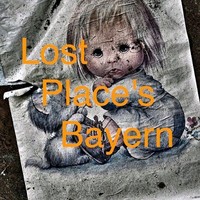 LostPlaces Bayern