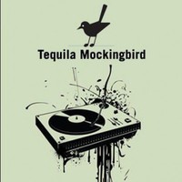 Tequila Mockingbird