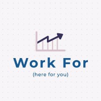 Work For