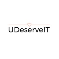 U Deserve IT U Deserve Change