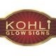 Kohli Glow Signs