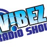 Vibez Radioshow