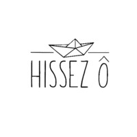 HISSEZ Ô