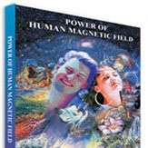 POWER OF HUMAN MAGNETIC FIELD