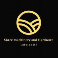 Shree machinery And hardware
