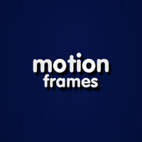 Motion Frames