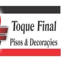 Toque Final Pisos e Decorações