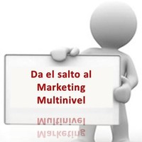 Da el salto al Marketing Multinivel