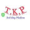 Tech King Platform