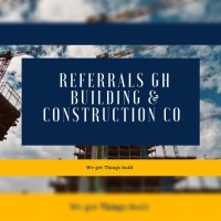 Referrals GH Building and Construction Co