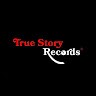 Truestory Records