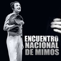 Encuentro Nacional de Mimos