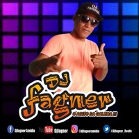 Dj Fagner O Agito Da Galera