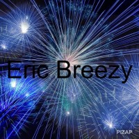 Eric Breezy