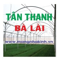 TÂN THANH - Bà Lài - Đà Lạt Vật liệu nhà kính - Vật tư nông nghiệp