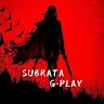 SUBRATA G-PLAY