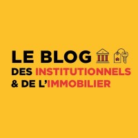Le Blog Des Institutionnels Et De L'Immobilier
