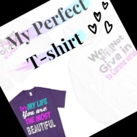 My perfect T-shirt