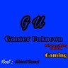 Gamer Unknown