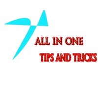 All in one Tips and Tricks