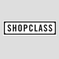 Shopclass LA