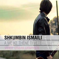 Shkumbin Ismaili