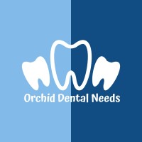 Orchid Dental Needs