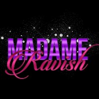 Madame Ravish