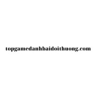 TOP Game Đánh Bài Đổi Thưởng