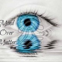 Mind Over Matter