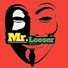 MR. LOOSER