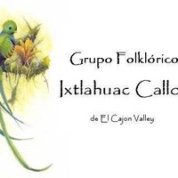 Grupo Folklórico Ixtlahuac Callotl