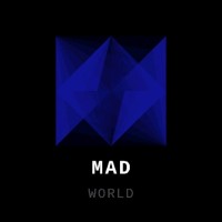 MAD WORLD