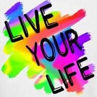 Live Yor Life
