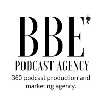 BBE Podcast Agency