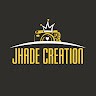 Jhade Creation