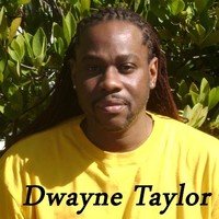 Dwayne Taylor