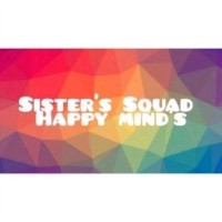 SISTER'S SQUAD Happy mind's