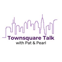 Townsquare Talk with Pat and Pearl
