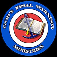 God's Final Warning Ministries