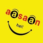 AASAAN HAI