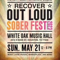Recover Out Loud SoberFest HTX