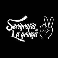 Serigrafía De la gringa