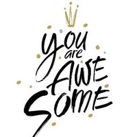 YOU are Awesome