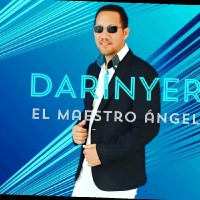 Darinyer El Maestro Angel
