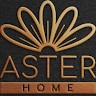 ASTER HOME