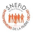 SNEFiD // LES ENTREPRENEURS DE LA FILIERE DECHET