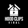 Hood Clips Viral