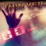 Th3 Thin Veil