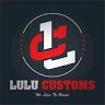 Lulu customs We love to brand